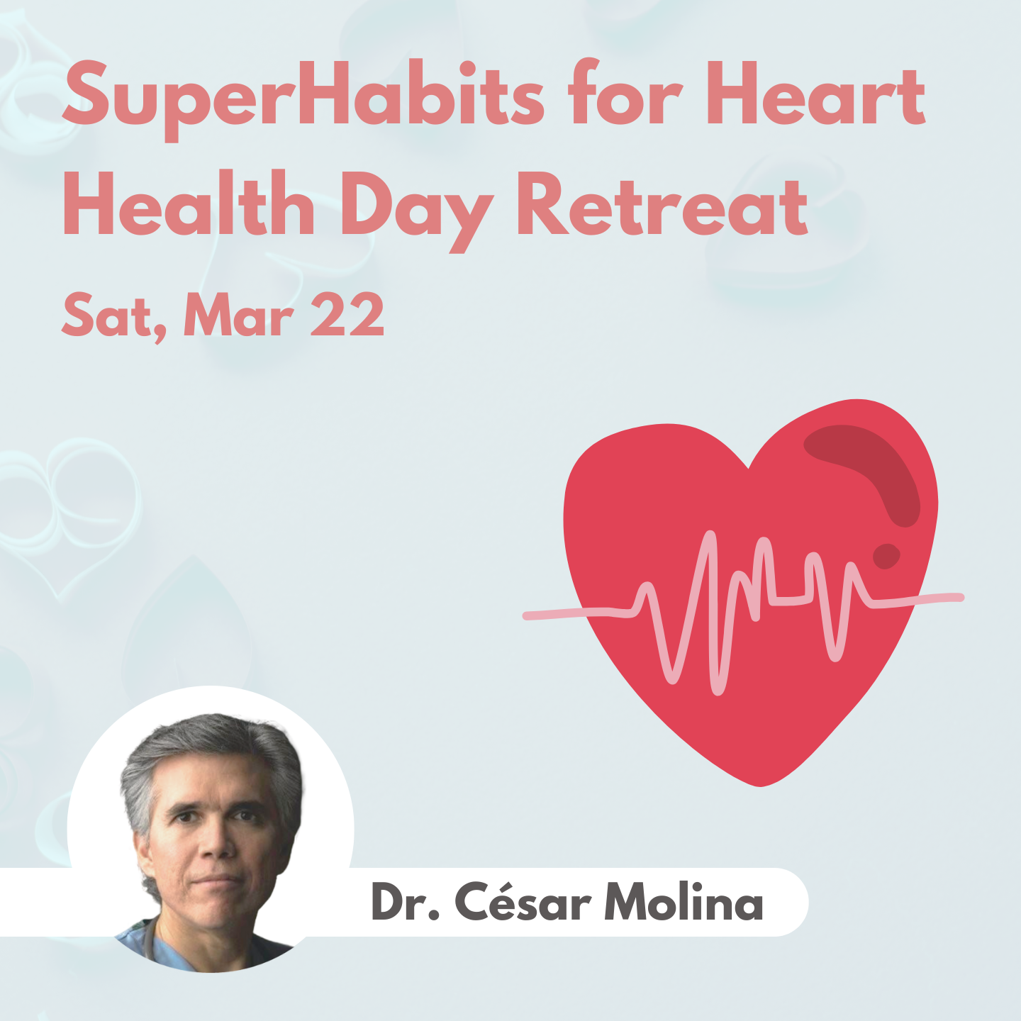 SuperHabits for Heart Health Day Retreat - Replay Link