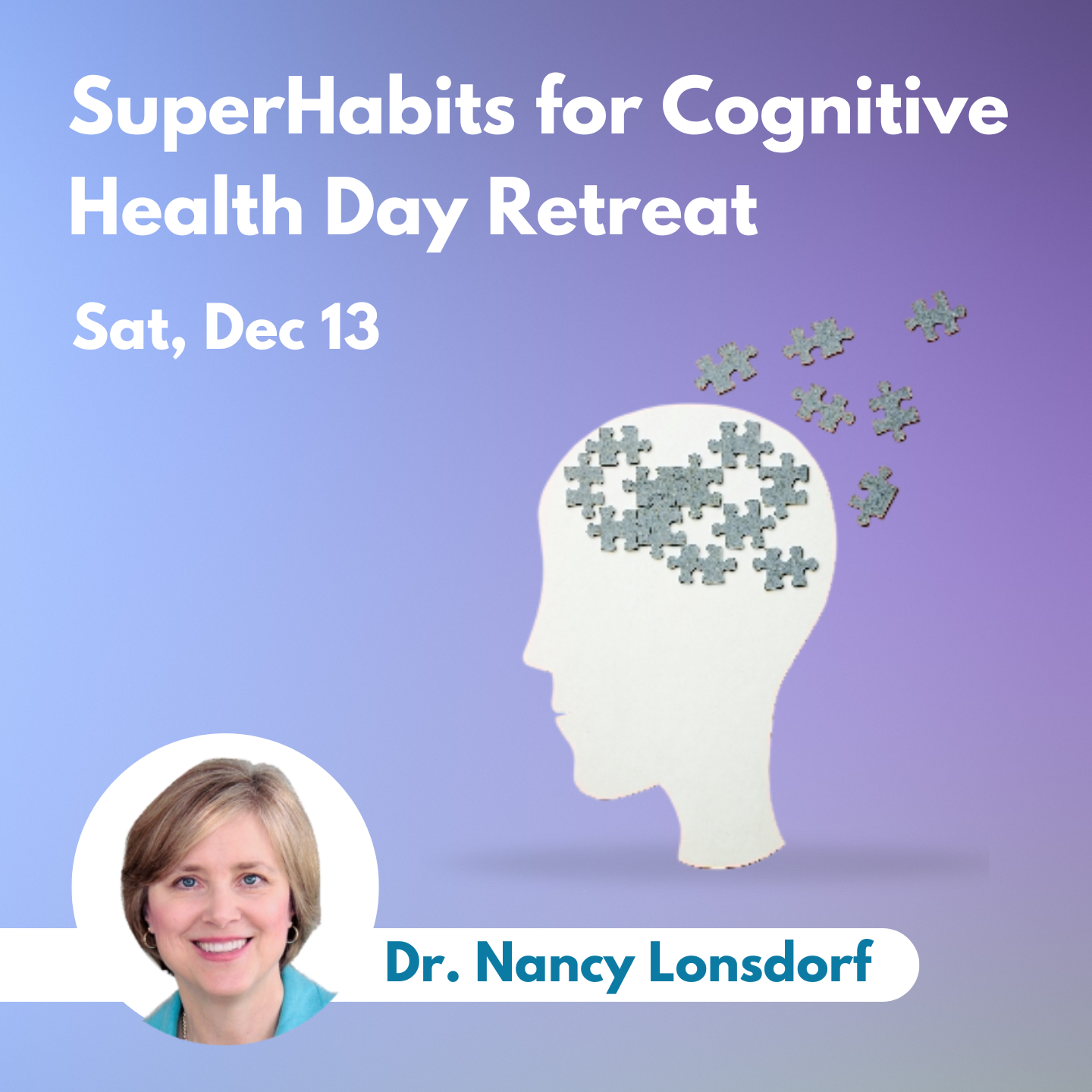SuperHabits for Cognitive Health Day Retreat - Replay Link